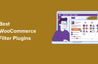 My Pick for 7 Best WooCommerce Filter Plugins to Boost UX & Conversions